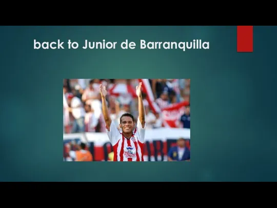 back to Junior de Barranquilla