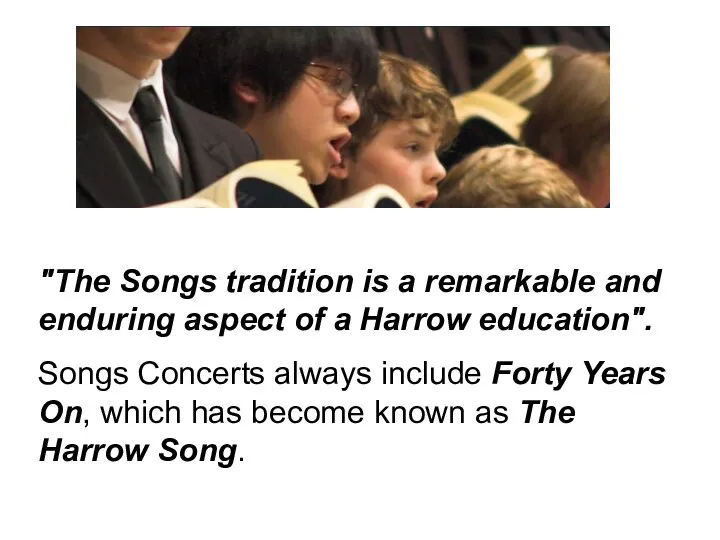 "The Songs tradition is a remarkable and enduring aspect of a