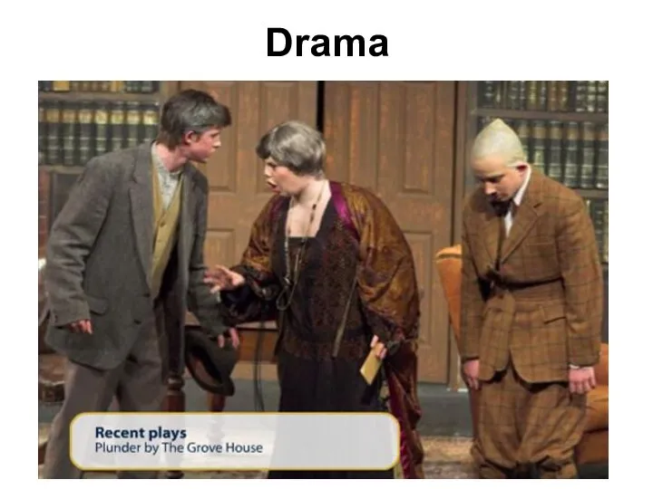 Drama