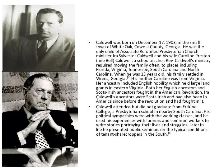 Caldwell was born on December 17, 1903, in the small town