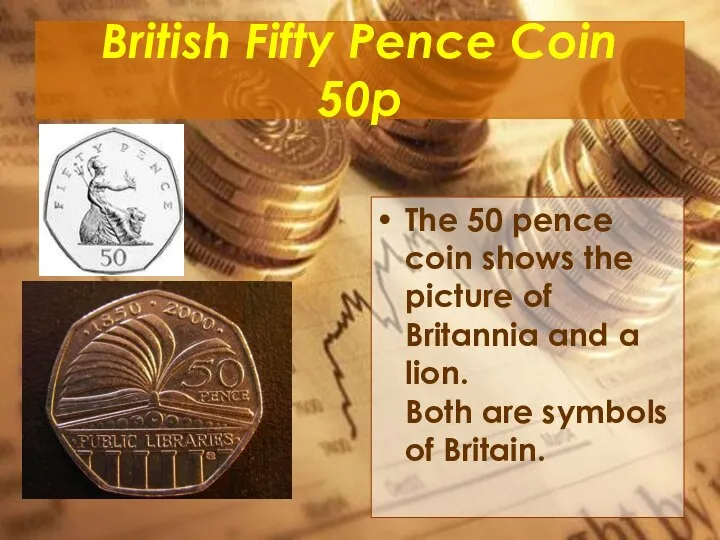 British Fifty Pence Coin 50p The 50 pence coin shows the