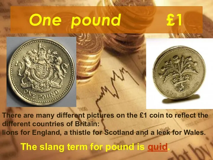 One pound £1 There are many different pictures on the £1