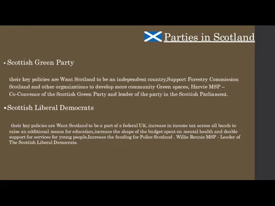 Parties in Scotland Scottish Green Party their key policies are Want