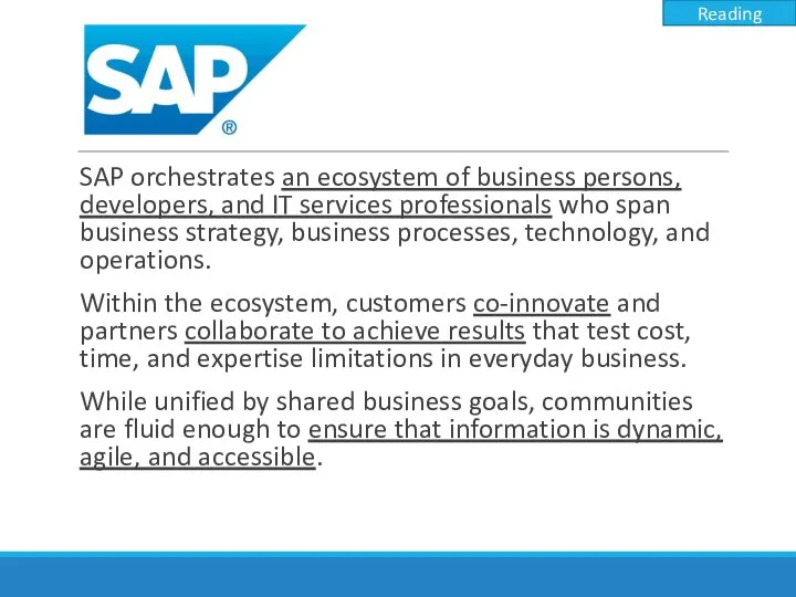 SAP orchestrates an ecosystem of business persons, developers, and IT services