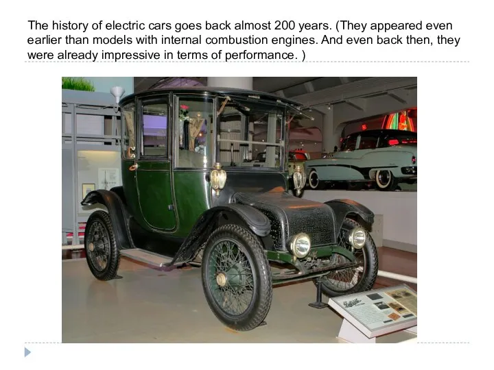 The history of electric cars goes back almost 200 years. (They