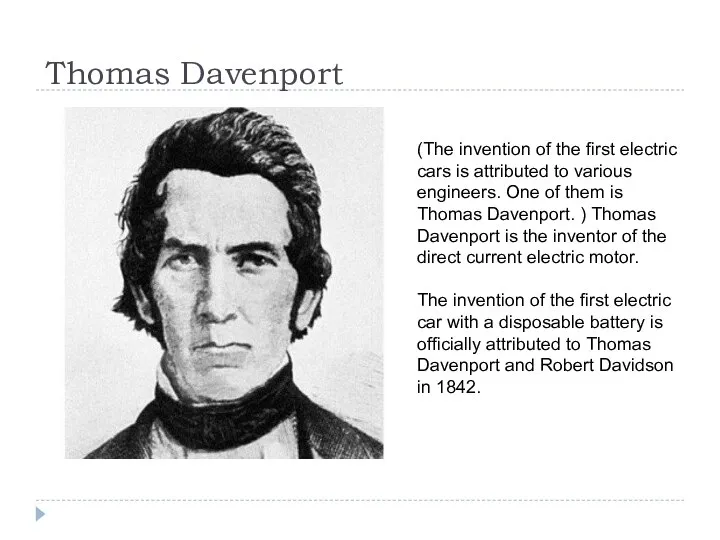 Thomas Davenport (The invention of the first electric cars is attributed