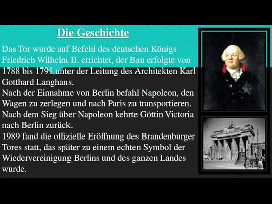 Die Geschichte Das Tor wurde auf Befehl des deutschen Königs Friedrich