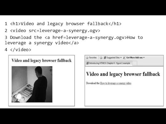 1 Video and legacy browser fallback 2 3 Download the How