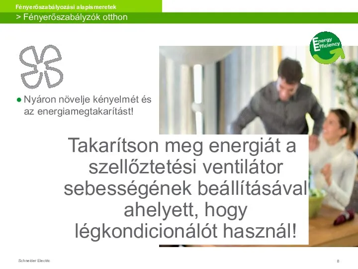 > Fényerőszabályzók otthon Takarítson meg energiát a szellőztetési ventilátor sebességének beállításával