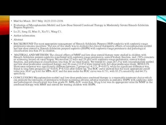 Med Sci Monit. 2017 May 18;23:2333-2339. Evaluation of Mycophenolate Mofetil and