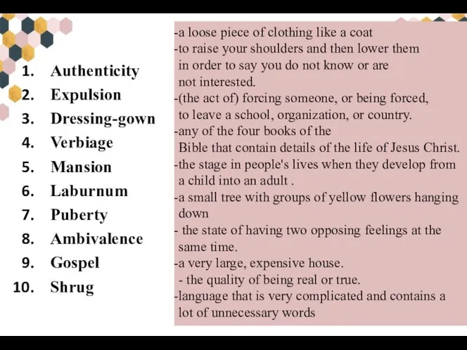 Authenticity Expulsion Dressing-gown Verbiage Mansion Laburnum Puberty Ambivalence Gospel Shrug a