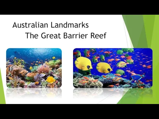Australian Landmarks The Great Barrier Reef