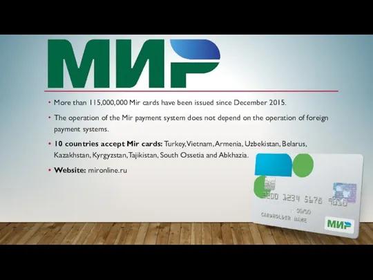 More than 115,000,000 Mir cards have been issued since December 2015.