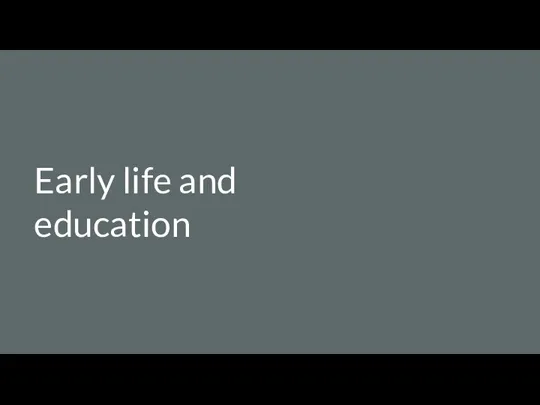 Early life and education