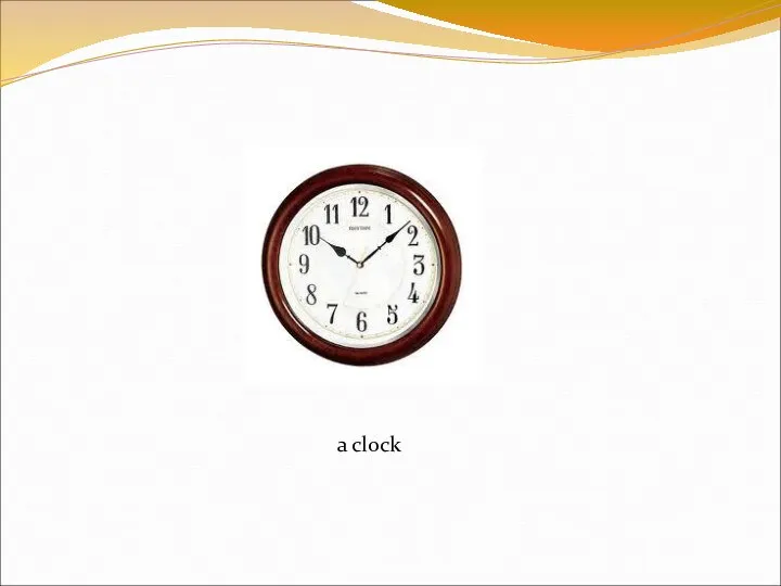 a clock