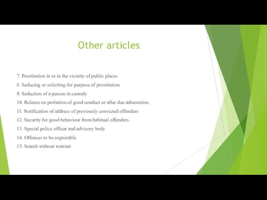 Other articles 7. Prostitution in or in the vicinity of public