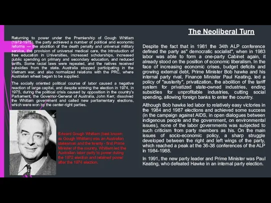 The Neoliberal Turn Despite the fact that in 1981 the 34th