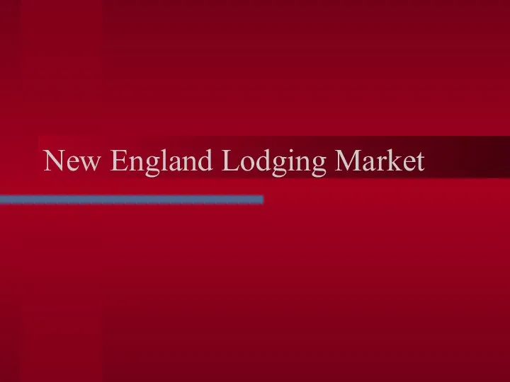 New England Lodging Market