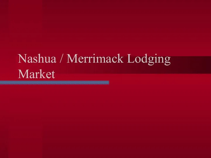 Nashua / Merrimack Lodging Market