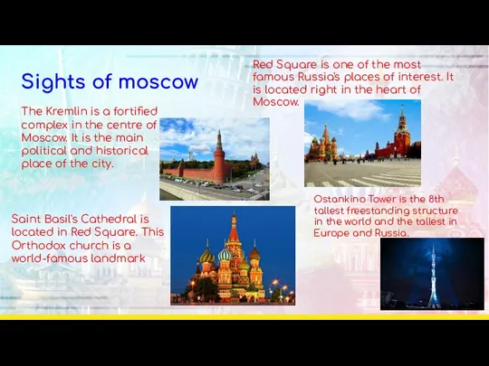 Sights of moscow Red Square is one of the most famous