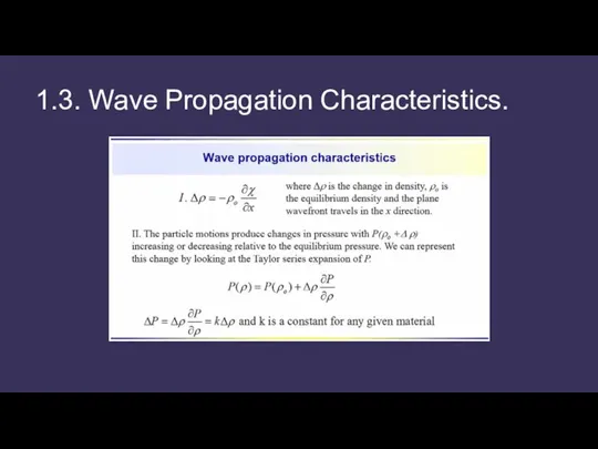 1.3. Wave Propagation Characteristics.