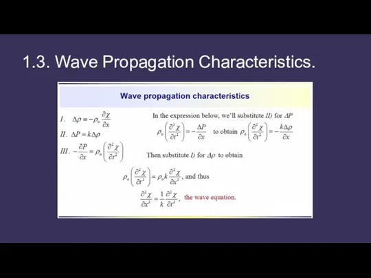 1.3. Wave Propagation Characteristics.