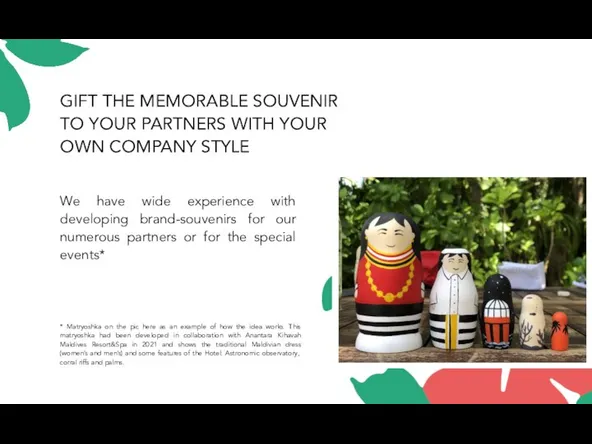 GIFT THE MEMORABLE SOUVENIR TO YOUR PARTNERS WITH YOUR OWN COMPANY