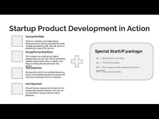 Startup Product Development in Action Strong Partnership Ethos Your success as