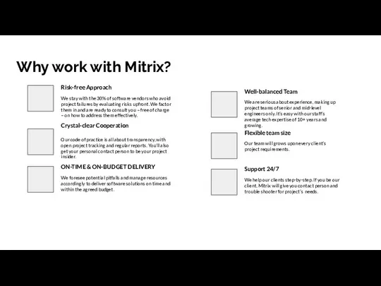 Why work with Mitrix? Risk-free Approach We stay with the 30%