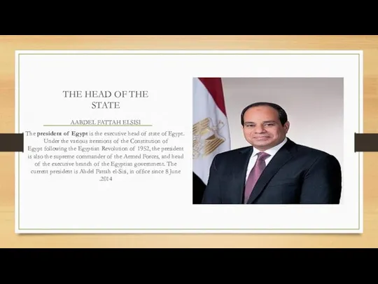 THE HEAD OF THE STATE AABDEL FATTAH ELSISI The president of