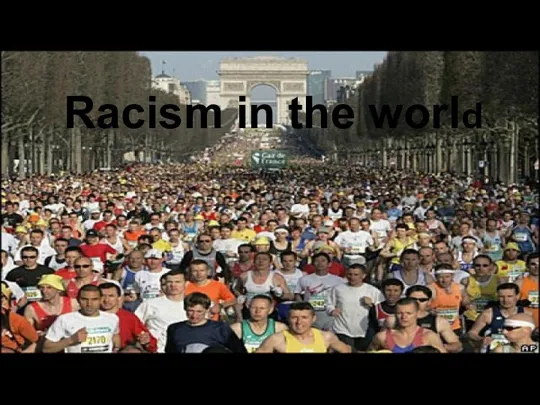 Racism in the world (