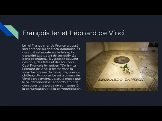 François Ier et Léonard de Vinci Le roi François Ier de