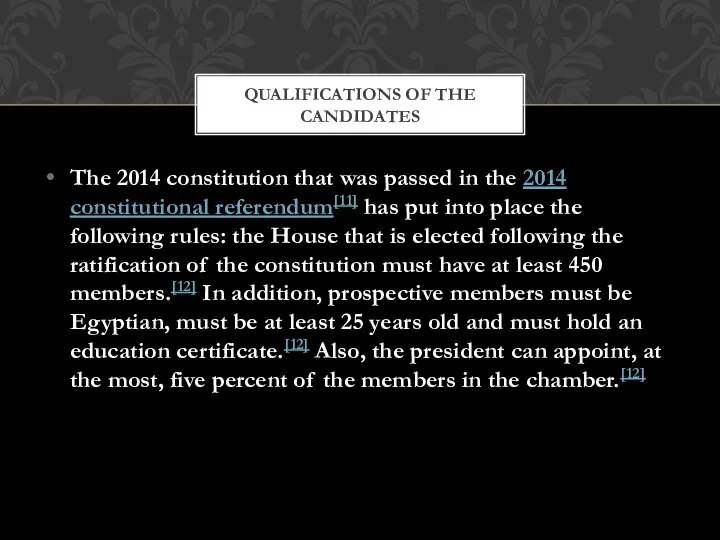 The 2014 constitution that was passed in the 2014 constitutional referendum[11]