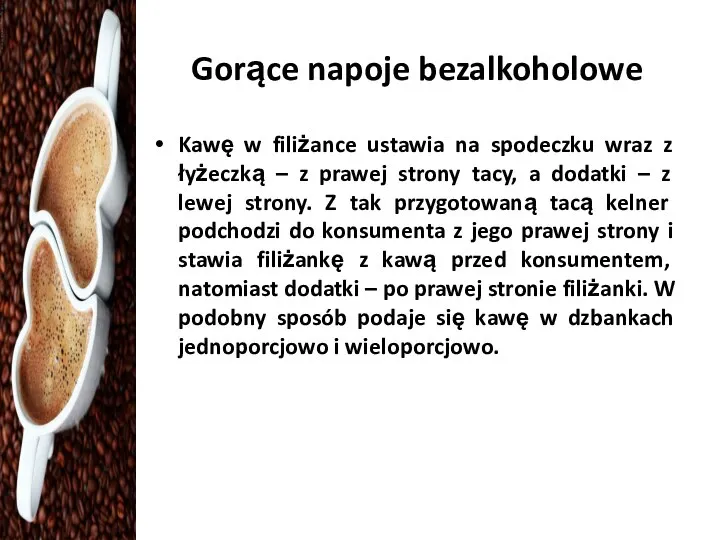 Gorące napoje bezalkoholowe Kawę w filiżance ustawia na spodeczku wraz z