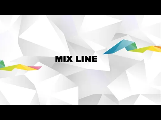 MIX LINE