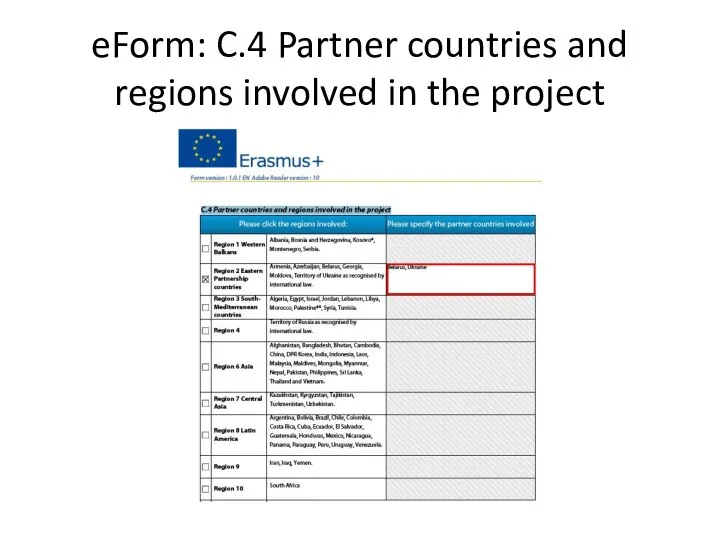 eForm: C.4 Partner countries and regions involved in the project
