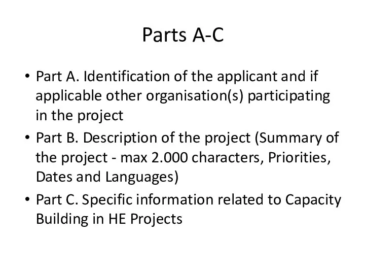 Parts A-C Part A. Identification of the applicant and if applicable