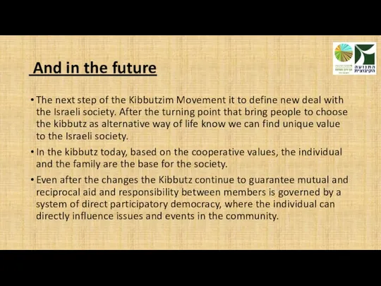 And in the future The next step of the Kibbutzim Movement