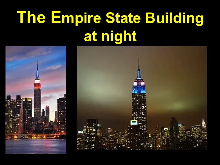 The Empire State Building at night