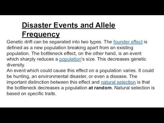 Disaster Events and Allele Frequency Genetic drift can be separated into