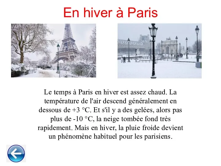 En hiver à Paris Le temps à Paris en hiver est