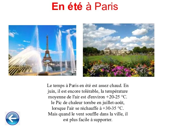 En été à Paris Le temps à Paris en été est