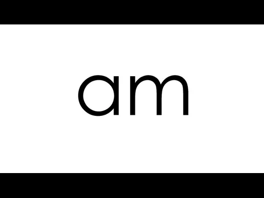 am