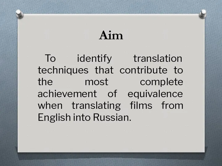 Aim To identify translation techniques that contribute to the most complete