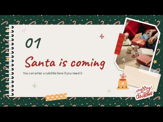 Santa is coming 01 You can enter a subtitle here if you need it 6