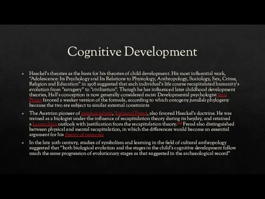 Cognitive Development Haeckel's theories as the basis for his theories of