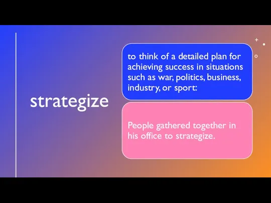 strategize