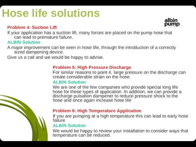 Problem 4: Suction Lift If your application has a suction lift,