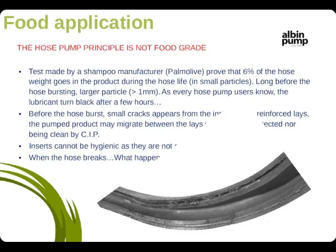 THE HOSE PUMP PRINCIPLE IS NOT FOOD GRADE Test made by