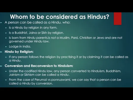 Whom to be considered as Hindus? A person can be called